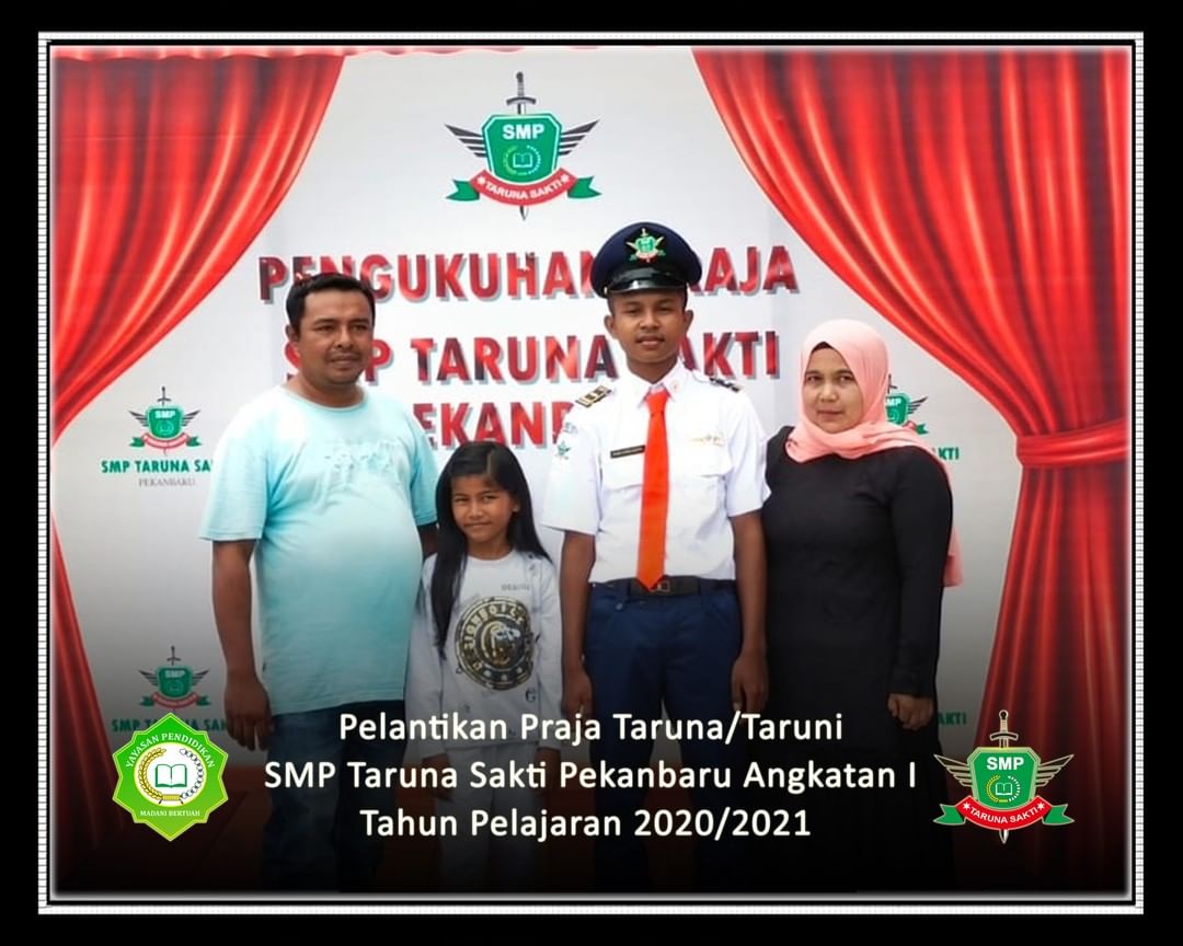 Pelantikan Praja Taruna/Taruni
SMP Taruna Sakti Pekanbaru Angkatan I
Tahun Pelajaran 2020/2021